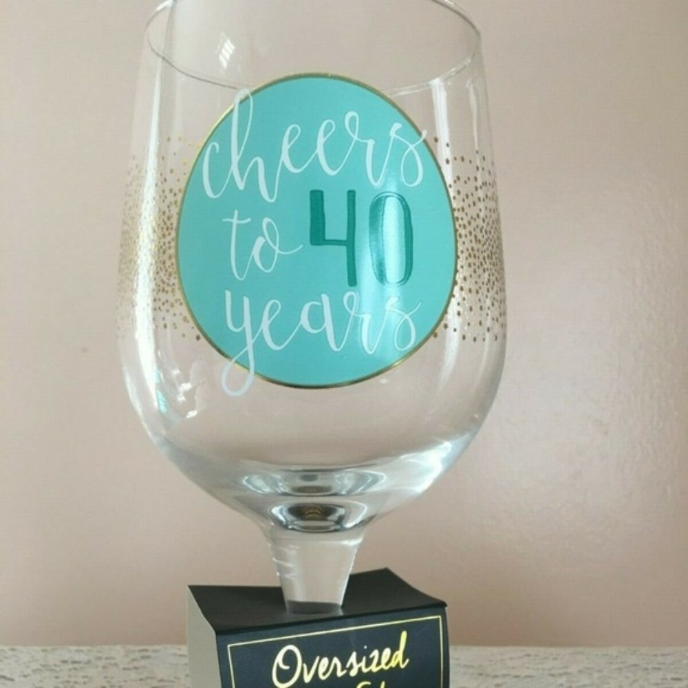 NEW Wine Glass Cheers to 40 Years 40th Birthday Girl Funny Gift 30oz Oversized
